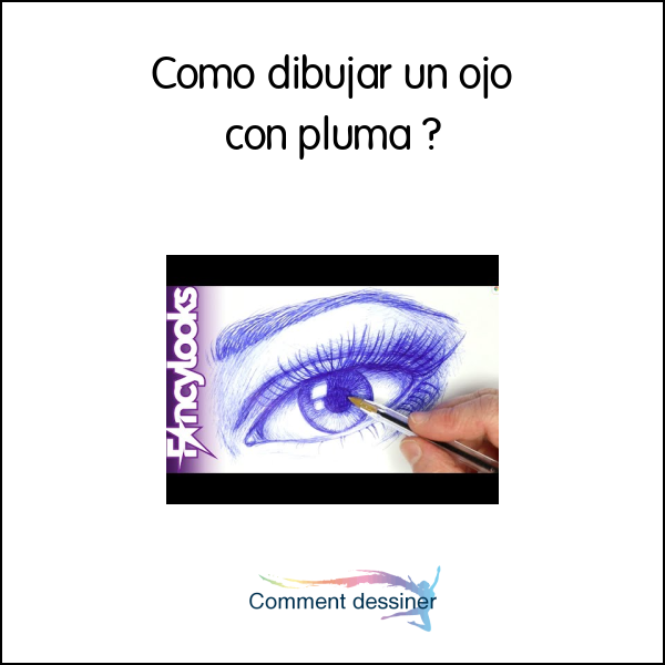 Como dibujar un ojo con pluma
